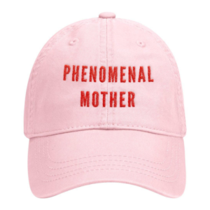 pink baseball cap with phenomenal mother text in red font