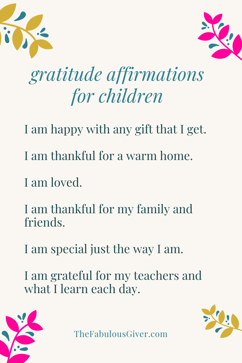 Gratitude Affirmations for Children - The Fabulous Giver